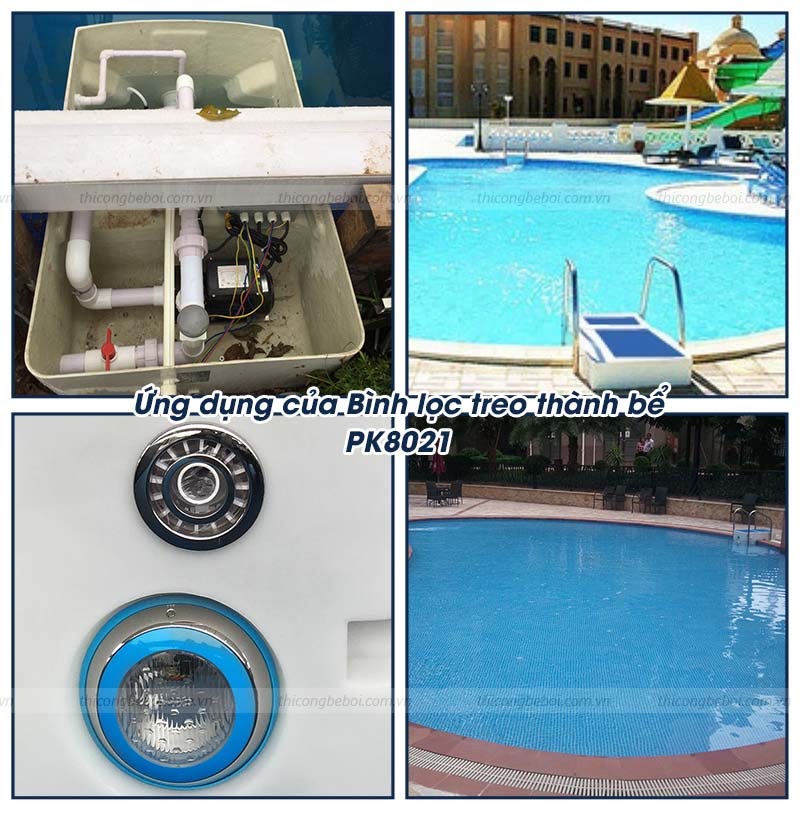 ứng dụng bình lọc treo thành bể bơi PK8021